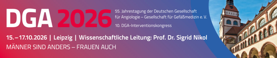 55. Jahrestagung der Deutschen Gesellschaft für Angiologie – Gesellschaft für Gefäßmedizin e.V. | 10. DGA-Interventionskongress - DGA 2026