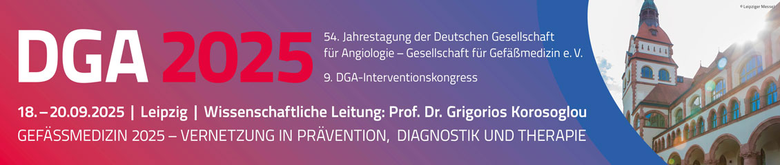 54. Jahrestagung der Deutschen Gesellschaft für Angiologie – Gesellschaft für Gefäßmedizin e.V. | 9. DGA-Interventionskongress - DGA 2025